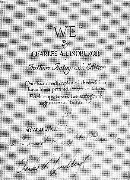 Limitation page of the rare Author's Autograph Edition of "WE" copy 54 inscribed by Charles A. Lindbergh to Donald A. Hall with admiration.