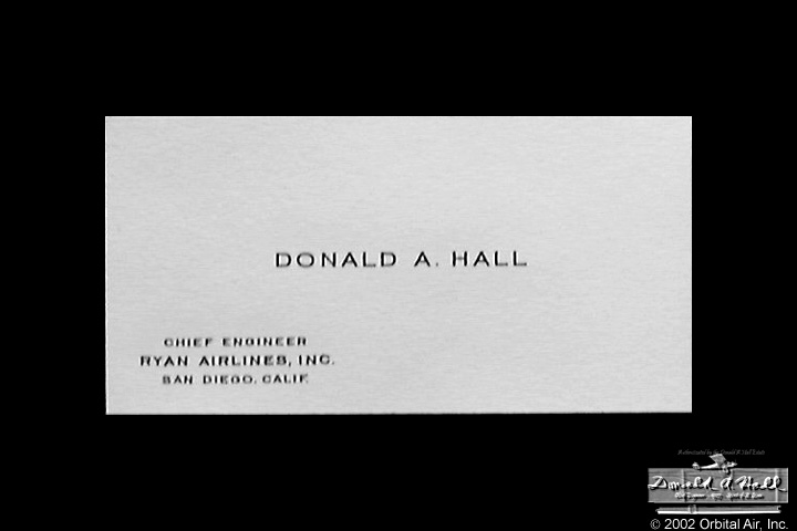 Original engraved business card of Donald A. Hall as Chief Engineer of Ryan Airlines Inc. in San Diego California.