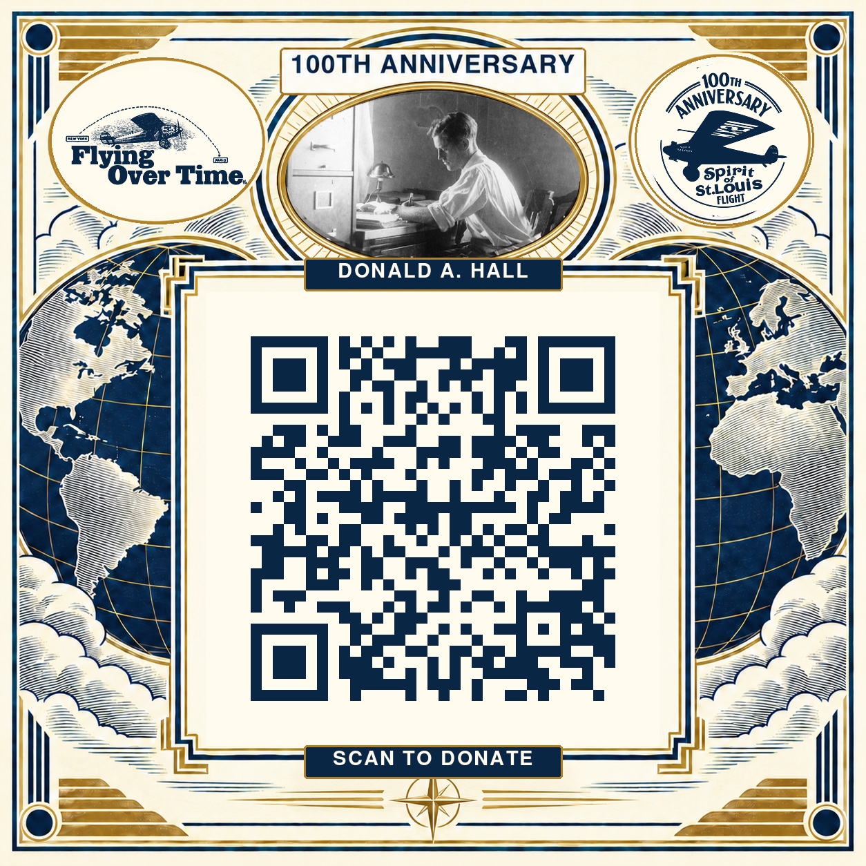 Spirit100 centennial scan-to-donate QR poster with Donald A. Hall, Flying Over Time and Spirit of St. Louis anniversary logos.